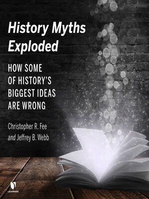 cover image of History Myths Exploded